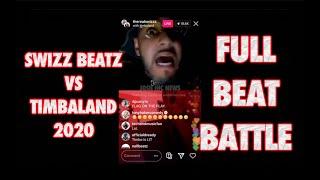 FULL IG BEAT BATTLE TIMBALAND SWIZZ BEATZ 2020