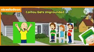 Caillou Gets Ungrounded