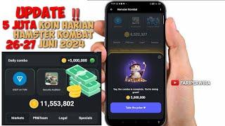 UPDATE 5 JUTA KOIN HAMSTER HARI INI 26-27 JUNI 2024 LANGSUNG AMBIL AJA GAESS #kombat #hamsterkombat