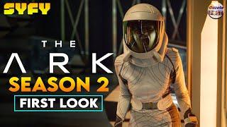 The Ark Renewed For Season 2 By Syfy