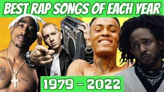 Best Rap Songs Of Each Year 1979 - 2022
