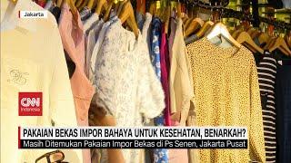 Pakaian Bekas Impor Bahaya Untuk Kesehatan Benarkah?