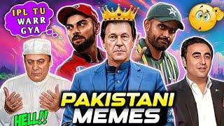 THE ULTIMATE MEME COMPILATION  LAUGH OUT LOUD  PAKISTANI MEMES