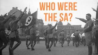 Who Were The SASturmabteilung?