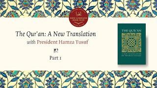 Ramadan Book Club Session 1 - The Quran A New Translation