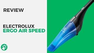 Aspirador Electrolux Ergo Air Speed - Review