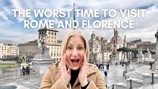 Discover The Worst Time To Visit Rome And Florence Italy In 2024