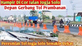 HAMPIR DI COR JALAN JOGJA SOLO DEPAN GERBANG TOL PRAMBANAN