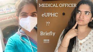 After MBBS ?  MEDICAL OFFICER post  gurinchi briefly  eUPHC Vs UPHC 🩺‍️
