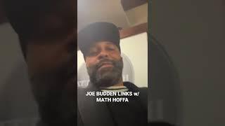 Joe Budden Links Up with Math Hoffa after MY EXPERT OPINION Breakup