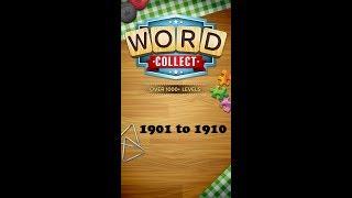 Word Collect Level 1901 1902 1903 1904 1905 1906 1907 1908 1909 1910