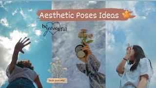 Aesthetic Poses Ideas 