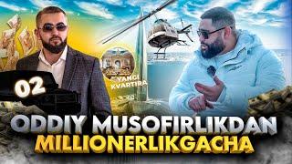 ODDIY MUSOFIRLIKDAN - MILLIONERLIKGACHA  YOSH BIZNESMEN SHAXBOZ AZAMOVICH