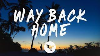 SHAUN feat. Conor Maynard - Way Back Home Lyrics Sam Feldt Edit