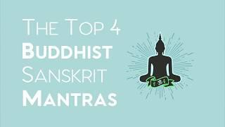 Buddhist Mantras for Mala Beads Top 4 Chants