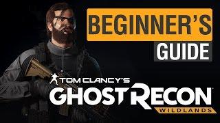 Beginners Guide to Ghost Recon Wildlands +11 Bonus Tips