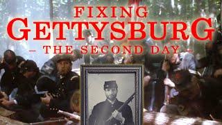 Fixing Gettysburg The Second Day