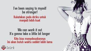 Things Will Get Better - Agnes Monica  Lyrics video dan terjemahan