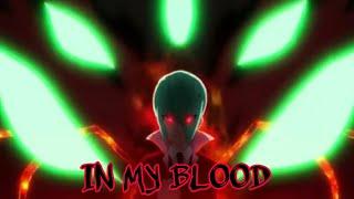 Delta Akane - AMV - In My Blood