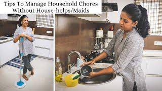 How Do I Manage Home Without House-helpsMaids  Tips To Do Household Chores Easily