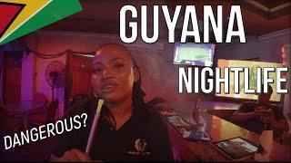 Guyana After DARK Is Guyana Dangerous at Night?