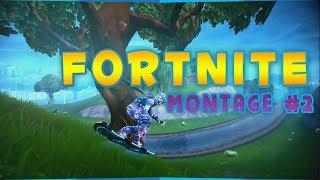 FORTNITE - Montage #2 Battle Royale