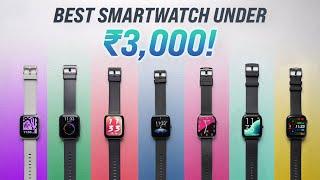 The Best Smartwatch Under ₹3000