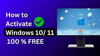 Activate Windows 100 % FREE  Activate Windows 10  11