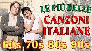 Le più belle Canzoni Italiane 60-70-80-90  Playlist Músicas Italianas  Greatest Italian Songs
