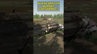 FS22 CLOSE CALL When Farming Simulator 22 Almost Goes Wrong # 1