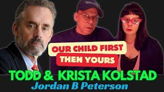 Jordan Peterson + Todd and Krista Kolstad  Our Child FirstThen Yours