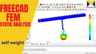 FreeCAD FEM Self Weight