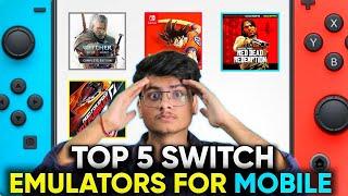 TOP 5 Nintendo Switch Emulators For Android 2024  PC Games ON Mobile