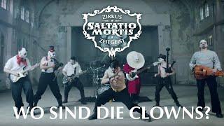 Saltatio Mortis - Wo sind die Clowns? Official Video