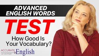 TEST for non-native speakers - Advanced English Words