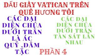 DẤU GIÀY VATICAN TRÊN QUÊ HƯƠNG TÔI. PHẦN 4. NGHĨA HIỆP VLOG.