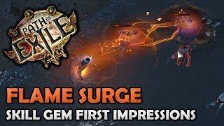 Path of Exile FLAME SURGE Skill Gem First Impressions & Analysis