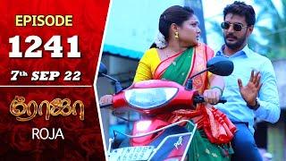ROJA Serial  Episode 1241  7th Sep 2022  Priyanka  Sibbu Suryan  Saregama TV Shows Tamil