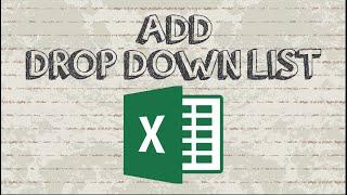 How to make a drop down list in Excel