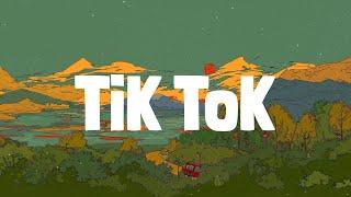 TiK ToK Lyrics Kesha Dua Lipa