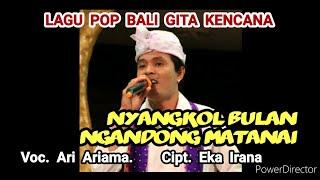 NYANGKOL BULAN NGANDONG MATANAI  Ari Ariama