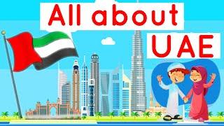 All about UAE for Kids  General Knowledge about United Arab Emirates  Interesting Facts about UAE