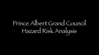 10_Prince Albert Grand Council Hazard Risk Analysis