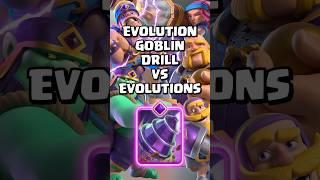 Evolution Goblin Drill VS Evolutions #clashroyale #shorts