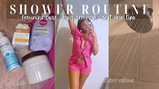 SUMMER SHOWER ROUTINE  SELF CARE  MY GO TO PRODUCTS + SOFT SKIN TIPS + FEMININE CARE