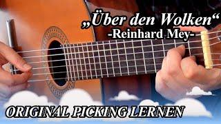 GITARRE LERNEN FINGERPICKING ÜBER DEN WOLKEN ► REINHARD MEY