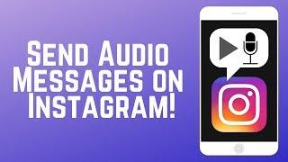 How to Send Voice Messages in Instagram DMs – NEW IG Feature