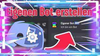 EIGENEN DISCORD BOT ERSTELLEN ohne Programmierung Tutorial