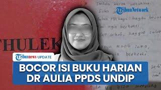 Bocor Isi Buku Harian dr. Aulia Risma PPDS Undip Tulis Tolong Berkali-kali & Mengeluh Lelah