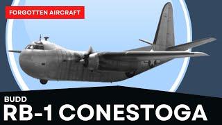 Budd RB-1 Conestoga – An Innovative Failure